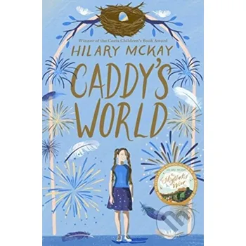 Beletrie pro dospělé Caddy's World - Hilary Mckay Pan Macmillan