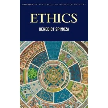 Beletrie pro dospělé Ethics - Benedikt Spinoza Wordsworth Editions