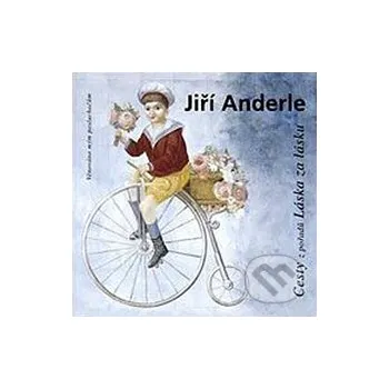 Cesty - Jiří Anderle Radioservis