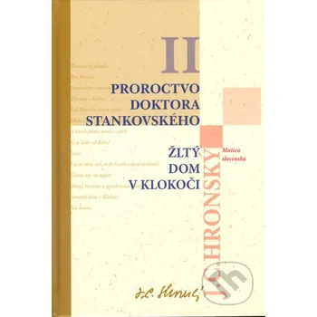 Zobrané spisy zväzok II - Jozef Cíger Hronský Vydavateľstvo Matice slovenskej