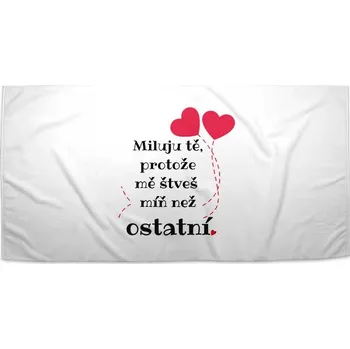 Sablio Ručník Miluju tě, protože mě štveš míň než ostatní Varianta: 30x50cm