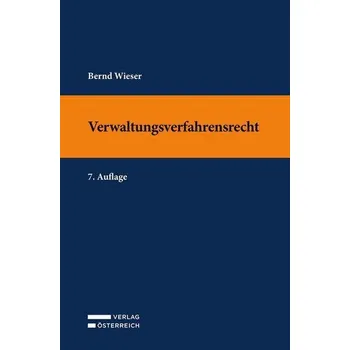 Verwaltungsverfahrensrecht - Wieser, Bernd
