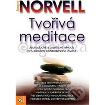 Tvořivá meditace - Anthony Norvell Eugenika