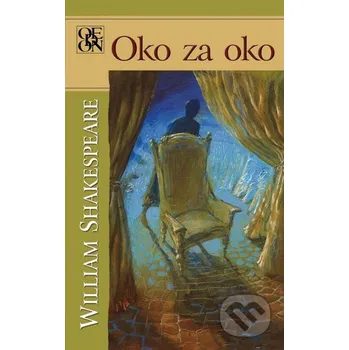 Poezie Oko za oko - William Shakespeare Odeon