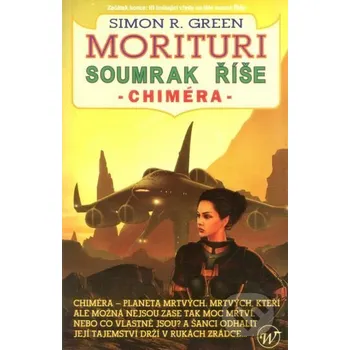 Soumrak říše/Chiméra - Green R. Simon Wales