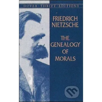 Cizí jazyk The Genealogy of Morals - Friedrich Wilhelm Nietzsche, Thomas Common Dover Publications