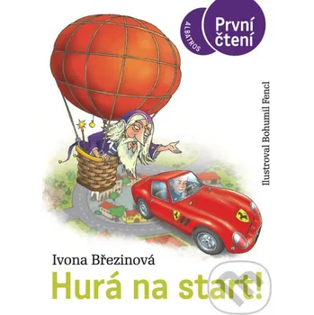Kniha Hurá na start! - Ivona Březinová, Bohumil Fencl (ilustrátor) Albatros SK