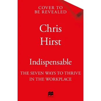 Indispensable - Hirst, Chris