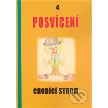 Poezie Posvícení 4 - Chodící strom - Antonín Drábek, Dráža Holmannová, Dittmar Chmelař, Miloslav Král Český, Michael Lorenc, Pavel Lukas, Bořek Mezník, Ivo Zlíňák Drábek Antonín