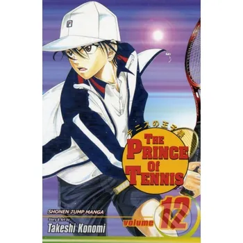The Prince of Tennis 12 - Takeshi Konomi Viz Media