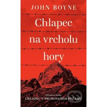 Kniha Chlapec na vrcholu hory - John Boyne Slovart CZ