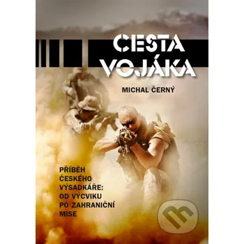 Kniha Cesta vojáka - Michal Černý CPRESS