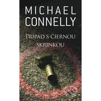Prípad s čiernou skrinkou - Michael Connelly Slovart