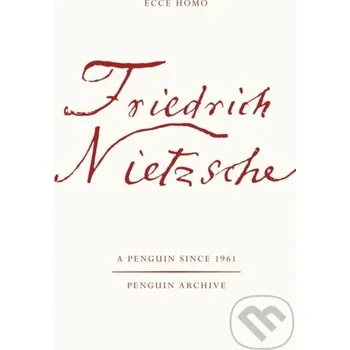 Beletrie pro dospělé Ecce Homo - Friedrich Nietzsche Penguin Books
