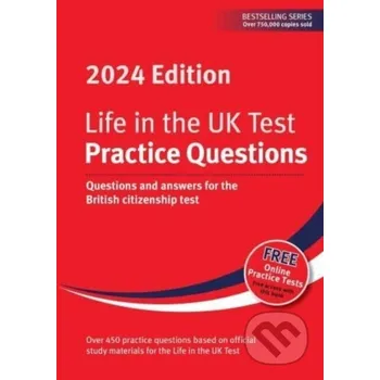 Life in the UK Test: Practice Questions 2024 - Alastair Smith, Henry Dillon