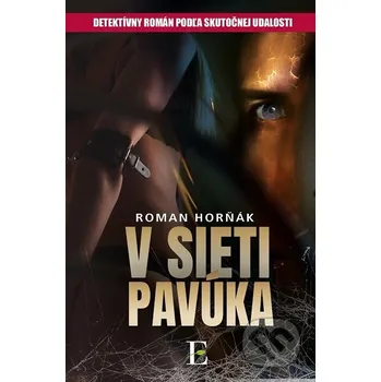 V sieti pavúka (nahovorené neurálnym hlasom) - Roman Horňák Elist