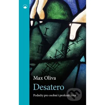 Kniha Desatero - Max Oliva Karmelitánské nakladatelství