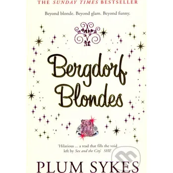 Bergdorf Blondes - Plum Sykes Penguin Books