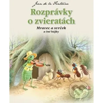 Pohádka Mravec a svrček a iné bájky - Jean de la Fontaine Foni book
