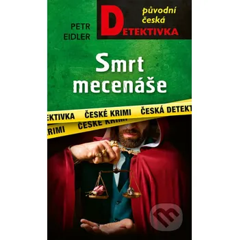 Kniha Smrt mecenáše - Petr Eidler Moba