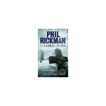 The Fabric of Sin - Phil Rickman Quercus