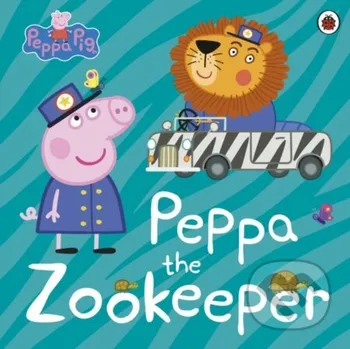 Pohádka Peppa Pig: Peppa The Zookeeper - Peppa Pig Ladybird Books