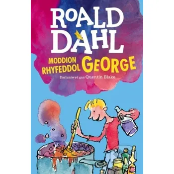 Beletrie pro dospělé Moddion Rhyfeddol George - Roald Dahl