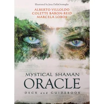 Karty Mystického Šamana Oracle Alberto Villoldo