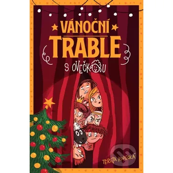 Kniha Vánoční trable s ovečkou - Tereza Kopecká CPRESS