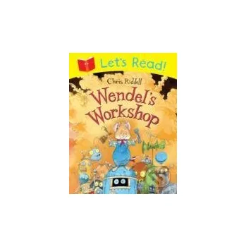 Cizojazyčná kniha Let`s Read! Wendell`s Workshop - Chris Riddell Pan Macmillan