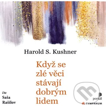 Když se zlé věci stávají dobrým lidem - Harold S. Kushner Tympanum