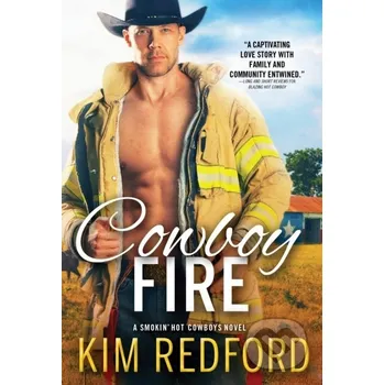 Cowboy Fire - Kim Redford Sourcebooks Casablanca