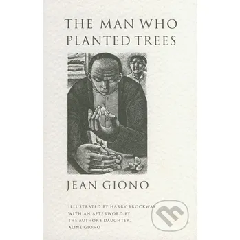 Beletrie pro dospělé The Man who Planted Trees - Jean Giono Harvill Press