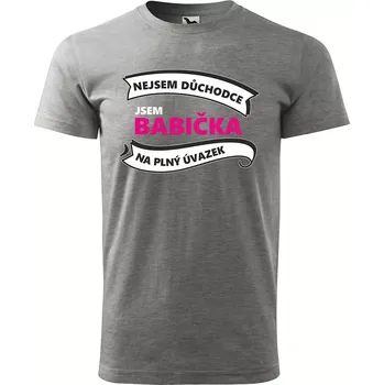 Pánské tričko Sablio Tričko s potiskem Nejsem důchodce, jsem babička - šedé S