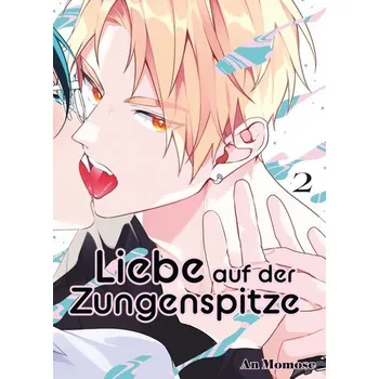 Komiks pro dospělé Liebe auf der Zungenspitze 02 - Momose Wataru