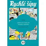 Rychlé šípy: 10. díl - Jaroslav Foglar,…