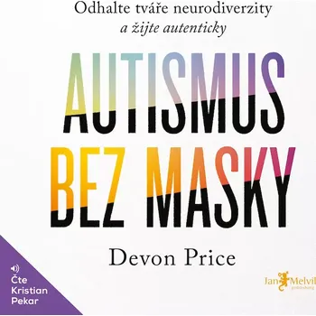 Autismus bez masky - audiokniha