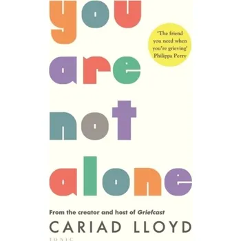 You Are Not Alone - Lloyd, Cariad