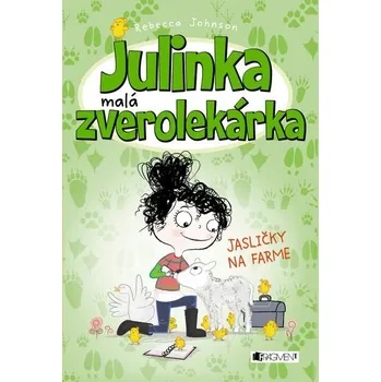 Kniha Julinka – malá zverolekárka 3 – Jasličky na farme [E-kniha] - Rebecca Johnson