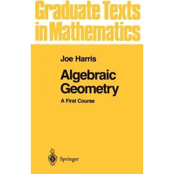 Matematika Algebraic Geometry – Joe Harris (EN)