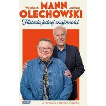 Literární biografie Historia jednej znajomości - Mann Wojciech