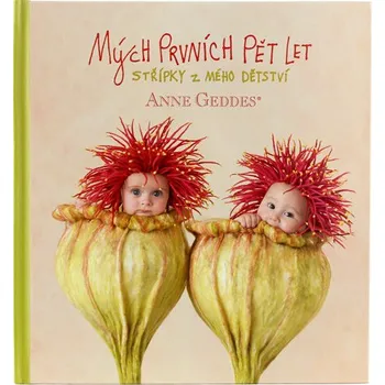 Anne Geddes Kniha Mých Prvních Pět Let - Vlčí máky