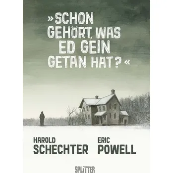 Komiks pro dospělé Schon gehört, was Ed Gein getan hat? - Schechter, Harold