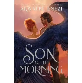 Son of the Morning (Akwaeke Emezi, 2025)