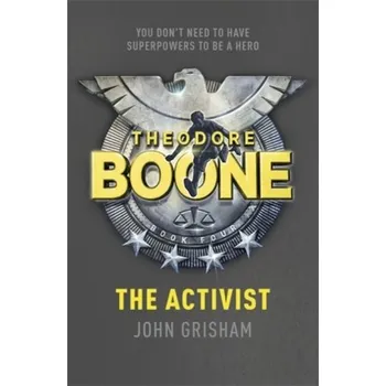 Beletrie pro dospělé Theodore Boone The activist - John Grisham [EN] (2017.04.24, Knihy - brožovaná, Hodder & Stoughton)