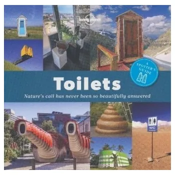 Literární cestopis Lonely Planet Toilets: a spotter's guide - Kinsella, Patrick