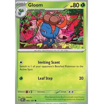 Sběratelská karetní hra Pokémon OBF 002/197 Gloom - Obsidian Flames Stav: Near Mint, Verze: REVERSE HOLO