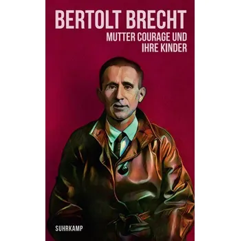 Umění Mutter Courage und ihre Kinder - Bertolt Brecht [DE] (2025, Taschenbuch, Suhrkamp)