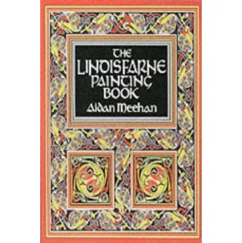 Umění Lindisfarne Painting Book – Aidan Meehan (EN)