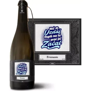 Sablio Prosecco Než se vzdáš, mysli na to, proč jsi začal: 0,75 l